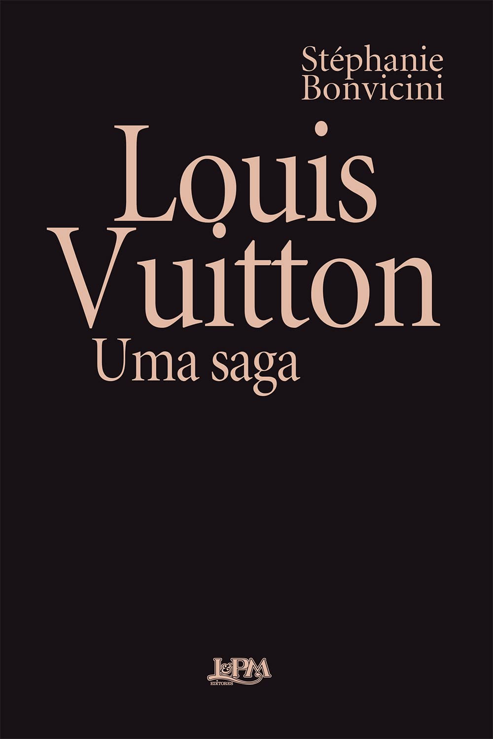 Louis Vuitton: uma Saga | Amazon.com.br
